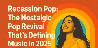 Recession Pop: The Nostalgic Pop Revival That’s Defining Music in 2025