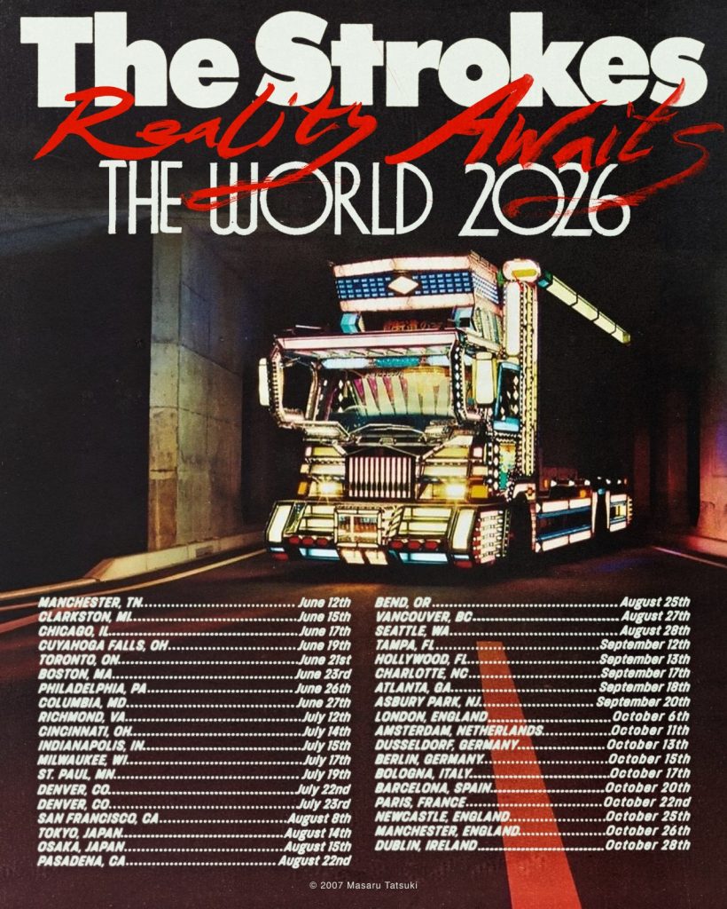 The Strokes Reality Awaits tour poster showing full global dates for North America and Europe 2026
