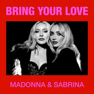 Madonna Confessions II era with Sabrina Carpenter Bring Your Love single cover aesthetic